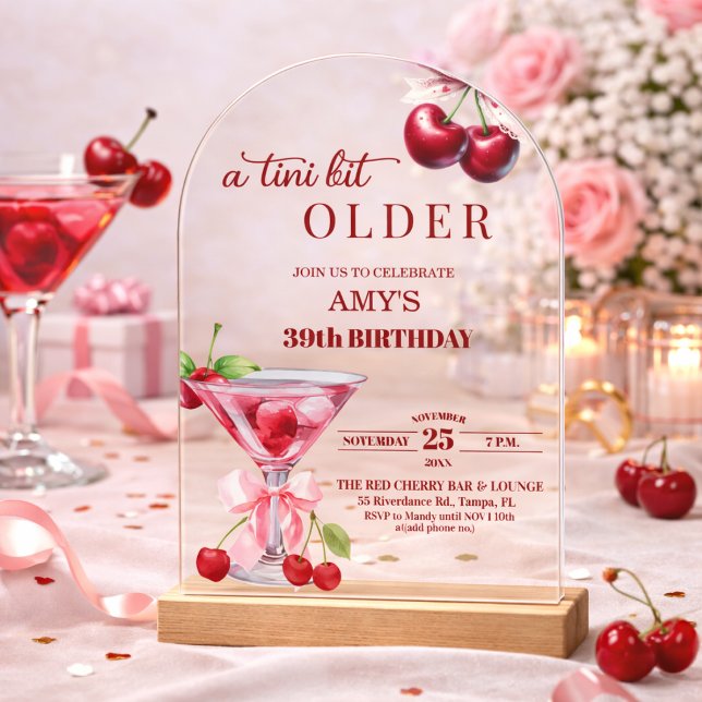 Chic A Tini Bit Older Cherry Martini 39th Birthday Acrylic Invitations (Creator Uploaded)