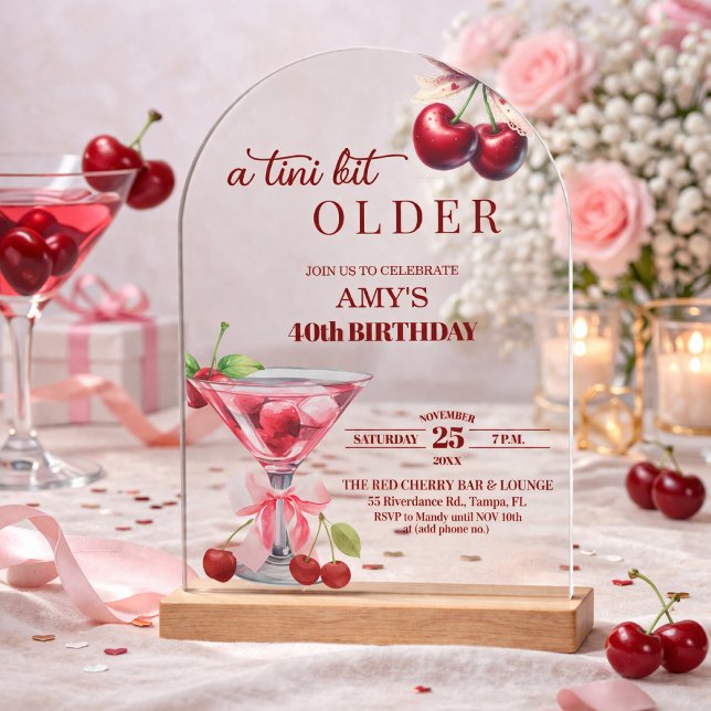 Chic A Tini Bit Older Cherry Martini 40th Birthday Acrylic Invitations (Creator Uploaded)