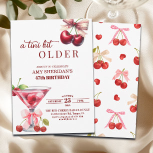 Chic A Tini Bit Older Cherry Martini 47th Birthday Invitation