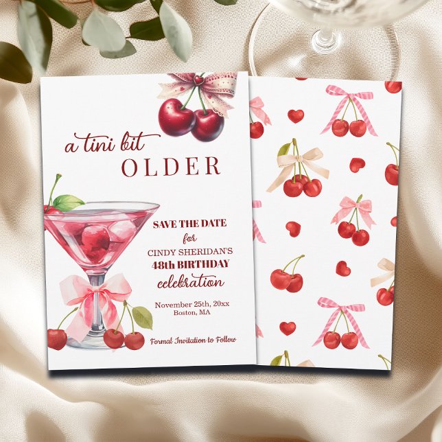 Chic A Tini Bit Older Cherry Martini 48th Birthday Save The Date (Creator Uploaded)