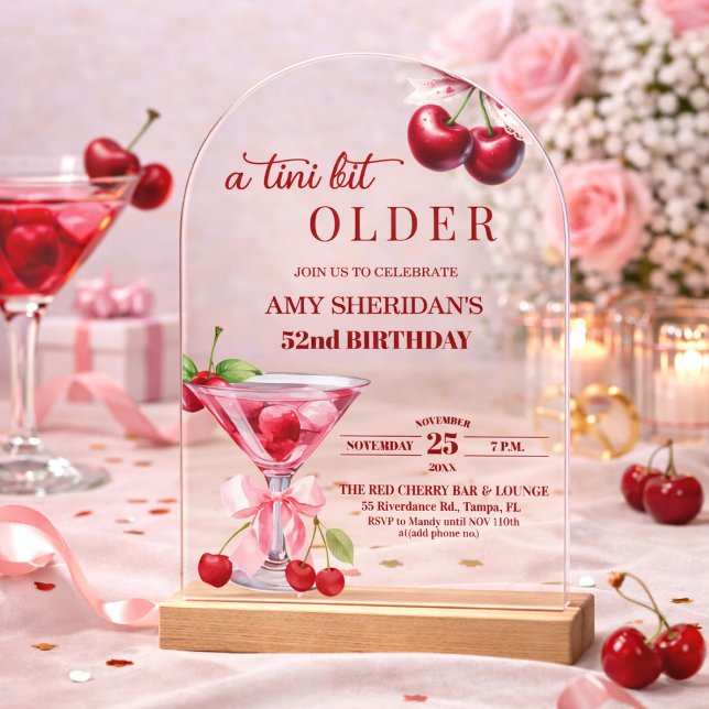 Chic A Tini Bit Older Cherry Martini 52nd Birthday Acrylic Invitations (Creator Uploaded)