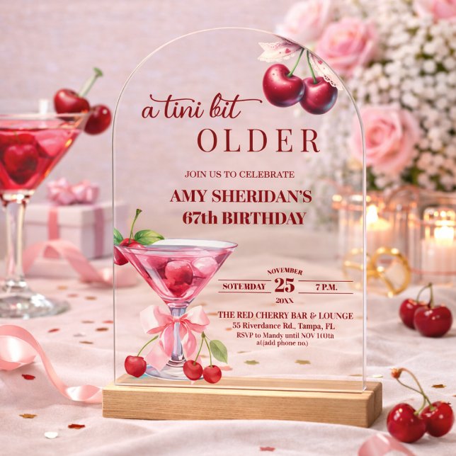 Chic A Tini Bit Older Cherry Martini 67th Birthday Acrylic Invitations (Creator Uploaded)