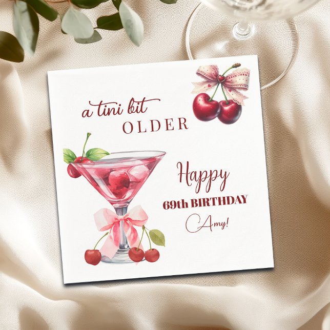 Chic A Tini Bit Older Cherry Martini 69th Birthday Napkins (Creator Uploaded)