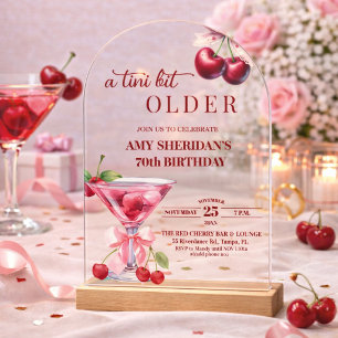 Chic A Tini Bit Older Cherry Martini 70th Birthday Acrylic Invitations