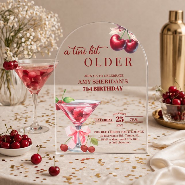 Chic A Tini Bit Older Cherry Martini 71st Birthday Acrylic Invitations (Creator Uploaded)