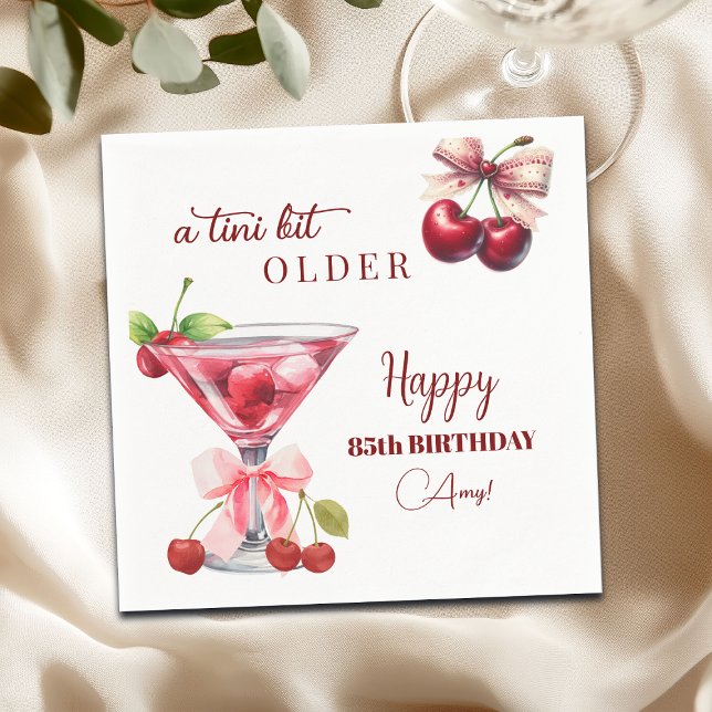 Chic A Tini Bit Older Cherry Martini 85th Birthday Napkins (Creator Uploaded)