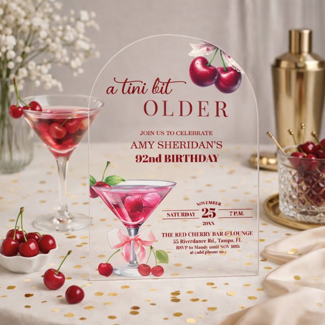 Chic A Tini Bit Older Cherry Martini 92nd Birthday Acrylic Invitations (Creator Uploaded)