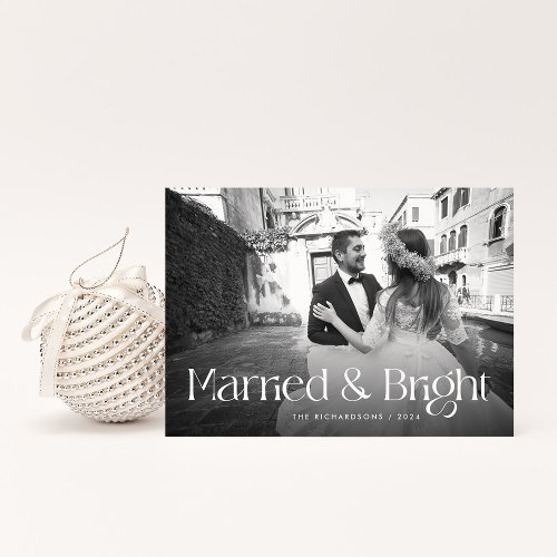 Chic and Elegant  Married Christmas with Photo Holiday Card