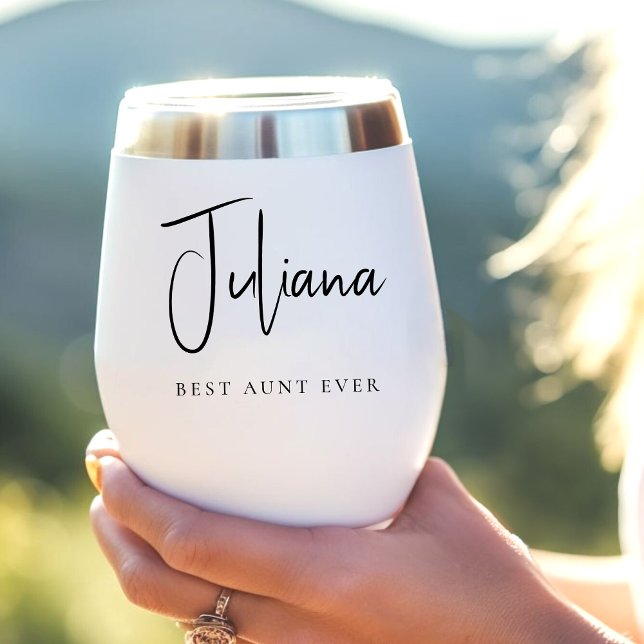 Chic Best Aunt Ever Calligraphy Script Monogram Thermal Wine Tumbler (Creator Uploaded)