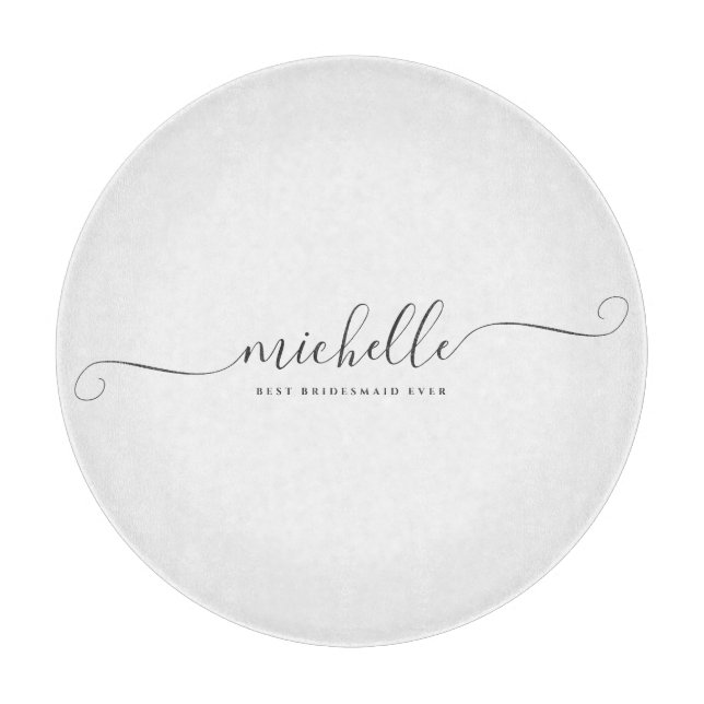 Chic Best Bridesmaid Ever Custom Name Script  Cutting Board (Front)