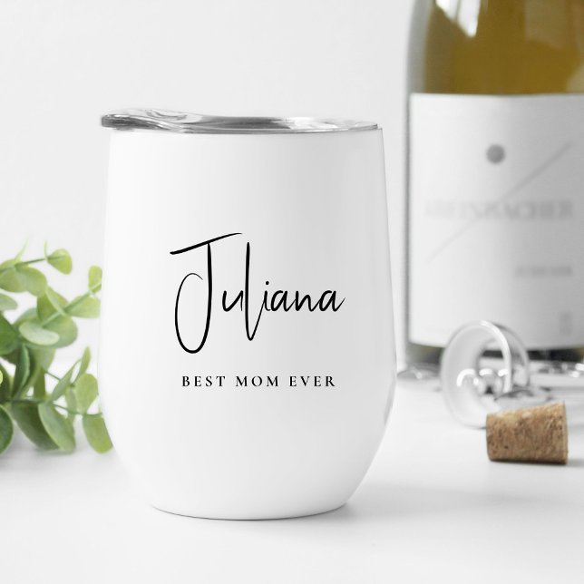 Chic Best Mom Ever Script Monogram Thermal Wine Tumbler (Creator Uploaded)