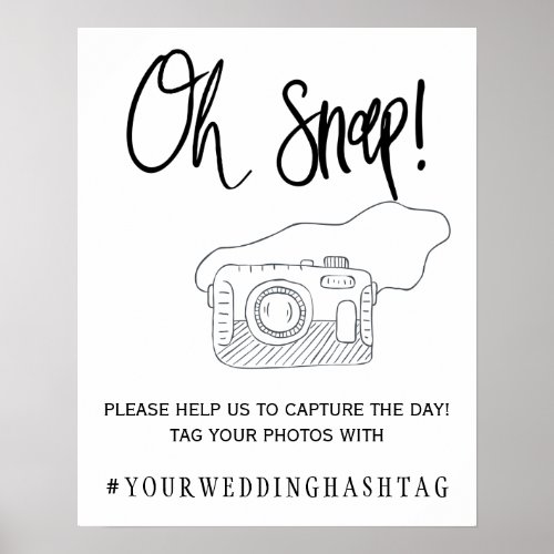 Chic black and white oh snap wedding hashtag sign