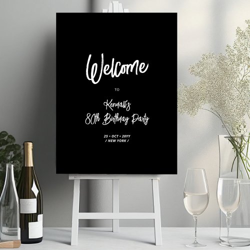 Chic Black Eighty 80th Birthday Party Welcome Sign