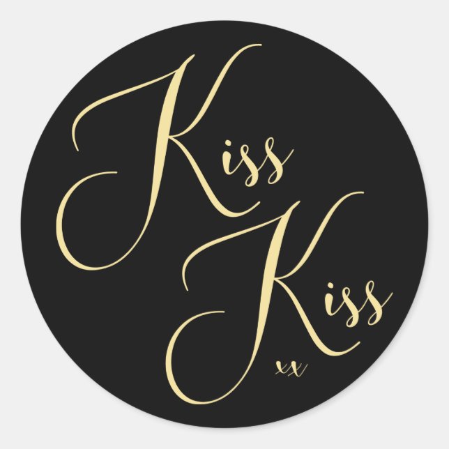Chic Black Gold Script Kiss Kiss Saying Classic Round Sticker (Front)
