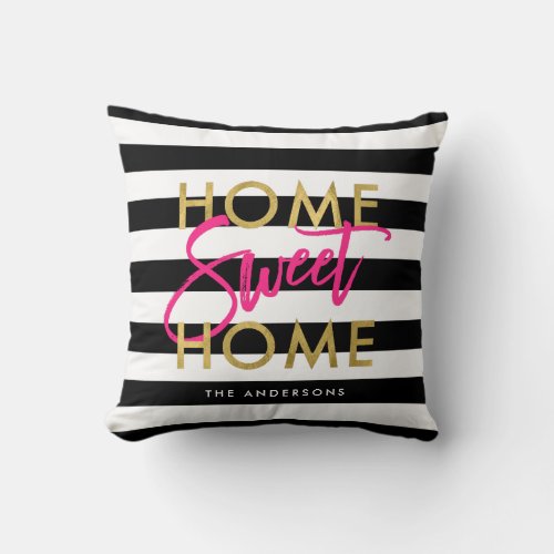 Chic Black  White Stripes Gold Home Sweet Home Throw Pillow