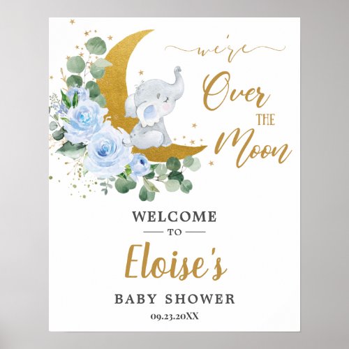 Chic Blue Floral Elephant Moon Baby Shower Welcome Poster
