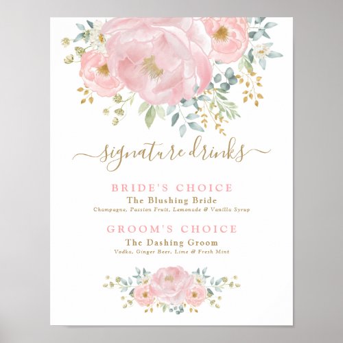 Chic Blush Pink Flowers Wedding Signature Drinks Poster