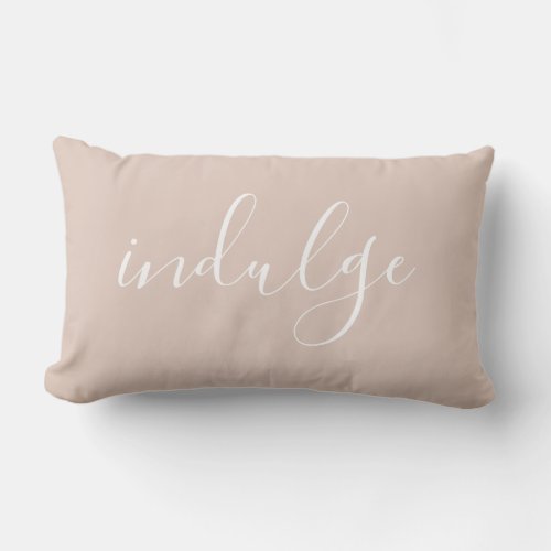 Chic Blush Pink Indulge Decorative   Lumbar Pillow