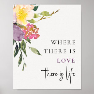 Chic Blush Yellow Burgundy Floral Love Is Life Poster
