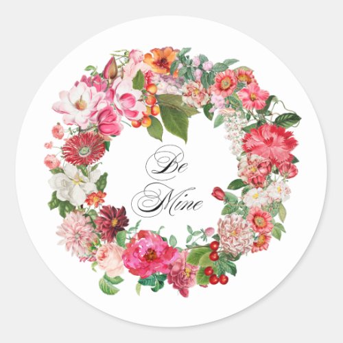 Chic Boho Elegant Vintage Floral Be Mine Valentine Classic Round Sticker