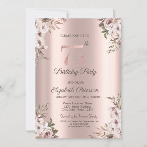 Chic Boho Flowers Rose Gold 75th Birthday   Invitation