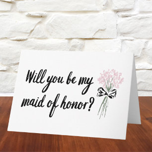 Chic Bouquet Will You Be My Maid of Honor Proposal Card