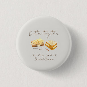 Chic Bread and Butter bridal shower Button