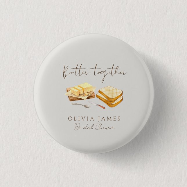 Chic Bread and Butter bridal shower Button (Front)