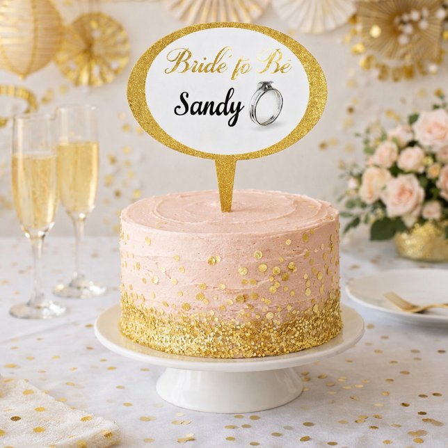 Chic Bride to Be Bridal Shower  Cake Topper (Bride‑to‑Be topper sparkles in gold glam style with blush cake and champagne elegance)