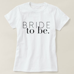 Chic Bride To Be   Wedding Party   Bride T-Shirt