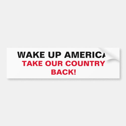 CHIC BUMPERSTICKER_TAKE OUR COUNTRY BACK BUMPER STICKER