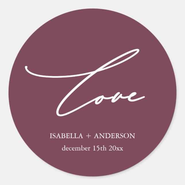 Chic Burgundy Love Script with Name Wedding Classic Round Sticker (Front)