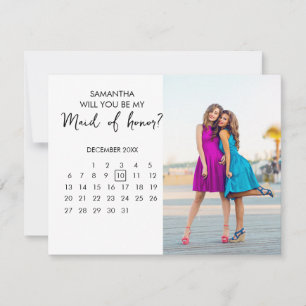 Chic Calendar Custom Photo Maid of Honor Proposal Invitation