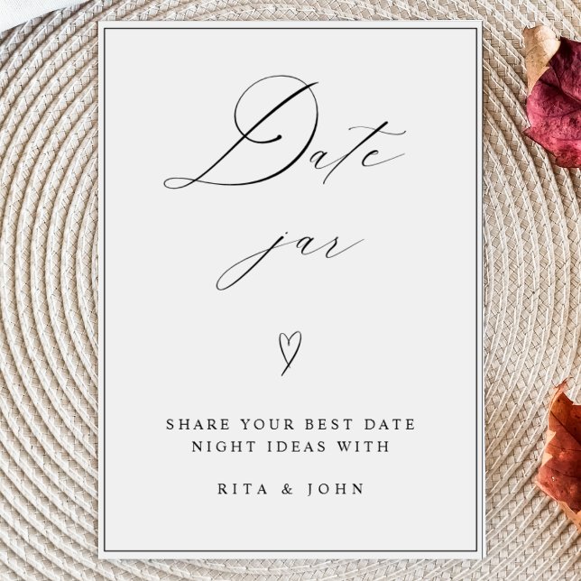 Chic Calligraphy Date Jar Ideas Wedding Sign (Creator Uploaded)