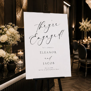 Chic Calligraphy Script They're Engaged Welcome Foam Board
