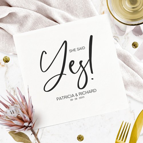 Chic Calligraphy She Said Yes Engagement Party Napkins
