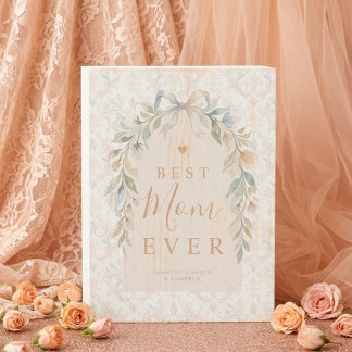 Chic Coquette Bow Floral Best Mom Ever MH26 Wooden Box Sign
