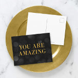 Chic Dark Bokeh Lights Faux Gold You Are Amazing Postcard<br><div class="desc">Chic motivational postcard featuring the words "You Are Amazing" in faux gold foil against a dark bokeh lights pattern background. To add text to the the card click the "Customize" button. *Please note that the Zazzle Watermark that appears in the zoom preview will NOT appear on the final printed product....</div>