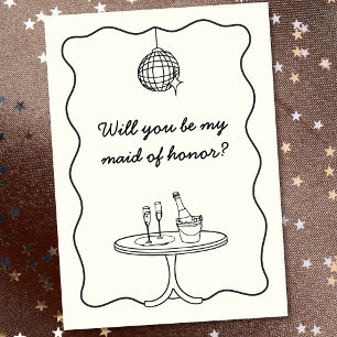 Chic Disco Hand Drawn Maid of Honor Proposal Card