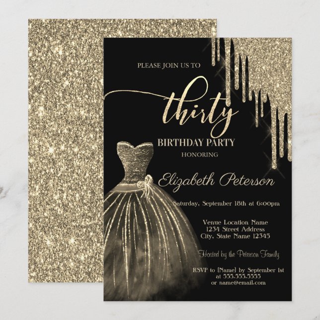 Chic Dress,Gold Glitter Drips 30th Birthday  Invitation (Front/Back)