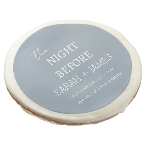 Chic Dusty Blue the Night Before Rehearsal Dinner  Sugar Cookie