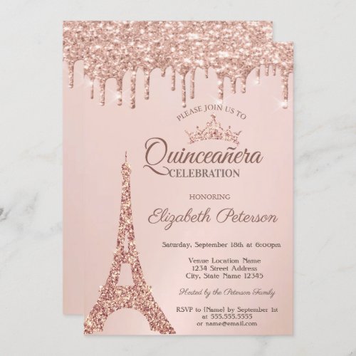 Chic Eiffel TowerRose Gold Drips Quinceaera  Invitation