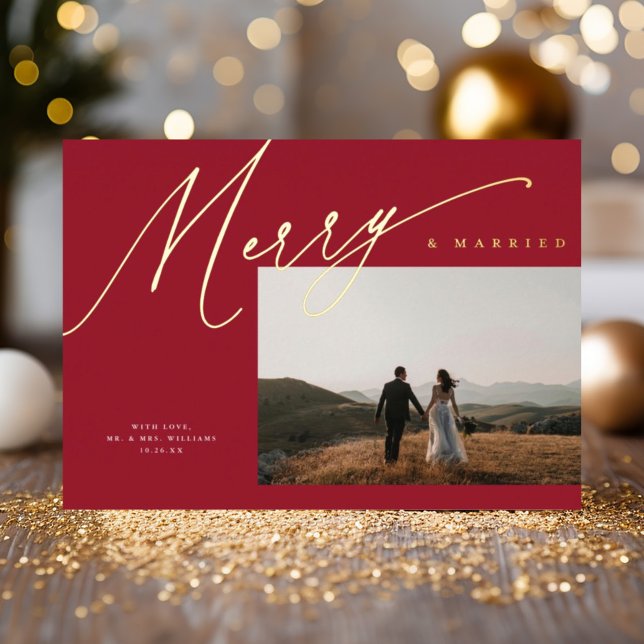 Chic Elegant Merry & Married One Photo Red + Gold Foil Holiday Card (Creator Uploaded)