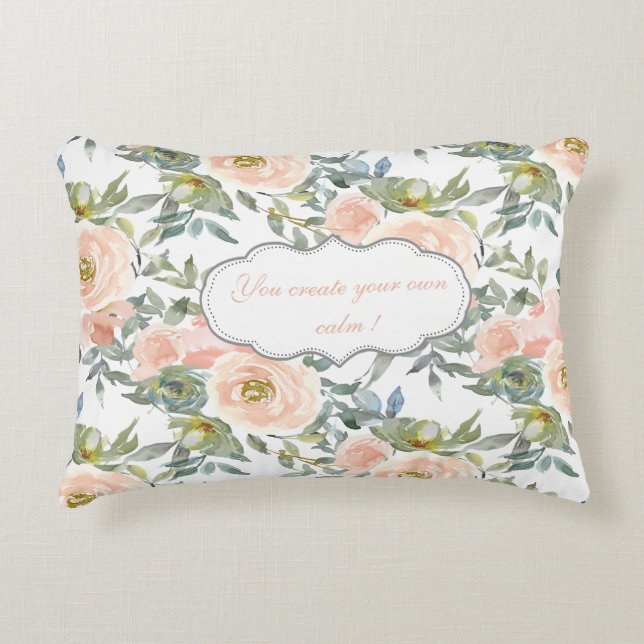 Chic Elegant Roses,Motivational Message Accent Pillow (Front)