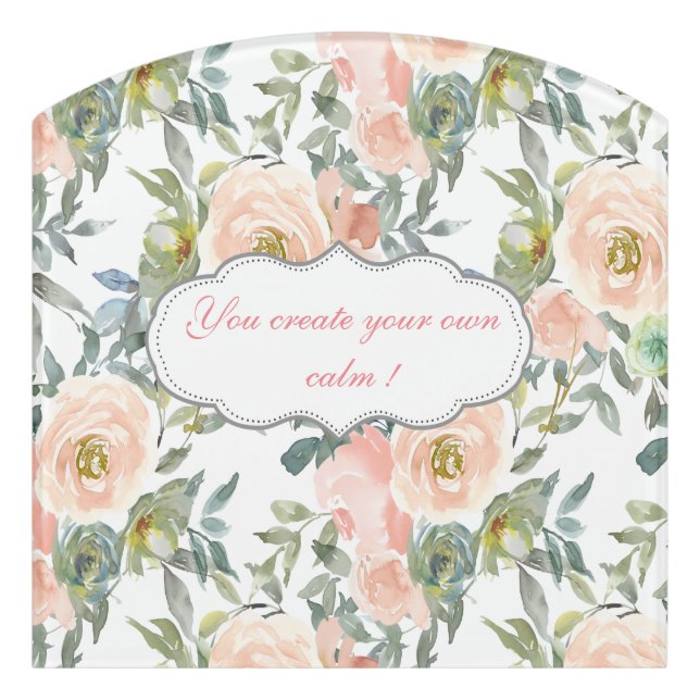 Chic Elegant Roses,Motivational Message  Door Sign (Contour Front)
