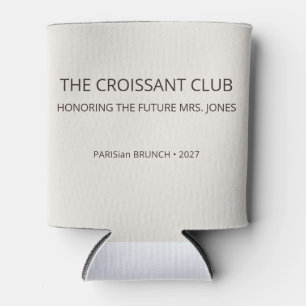 Chic Espresso Croissant Club Bachelorette Can Cooler