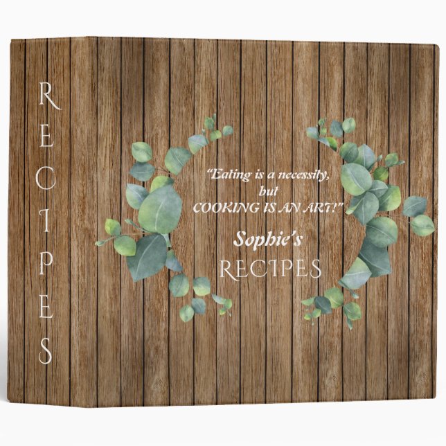 Chic Eucalyptus Foliage COOKING IS AN ART Monogram 3 Ring Binder (Front/Spine)