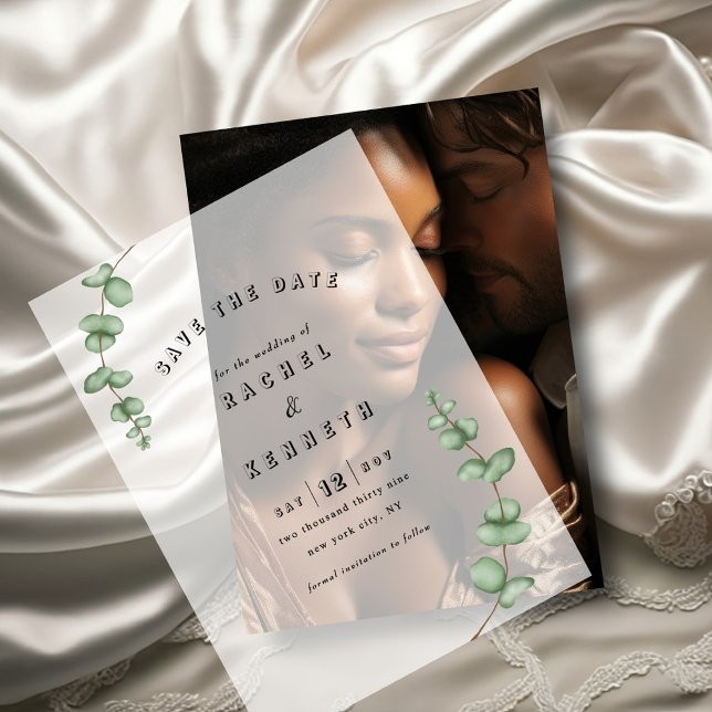 Chic Eucalyptus Greenery Wedding Save the Date Vellum Invitations (Creator Uploaded)
