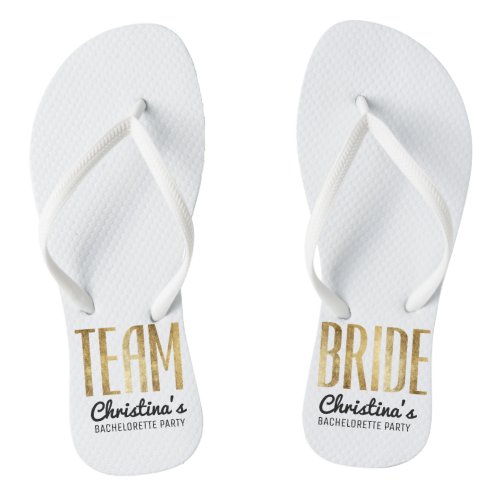 Chic Faux Gold Team Bride Wedding Bachelorette Flip Flops
