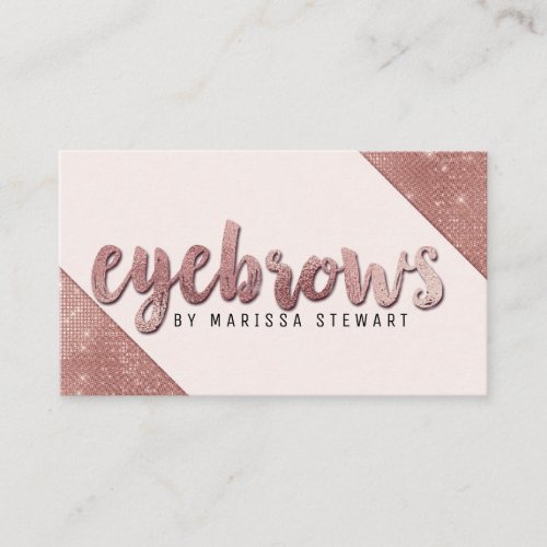 Chic Faux Rose Gold Glitter Sequins Eyebrows Business Card